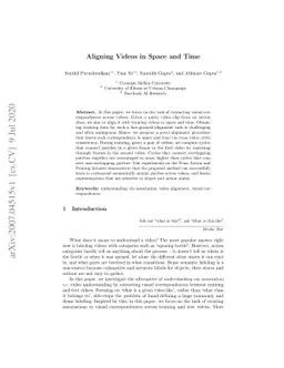Aligning Videos in Space and Time