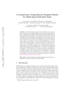 A Cordial Sync: Going Beyond Marginal Policies for Multi-Agent Embodied
  Tasks