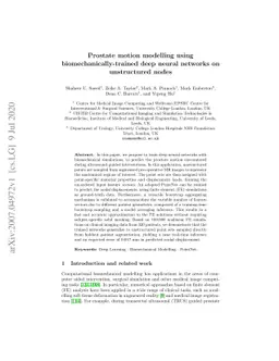 Prostate motion modelling using biomechanically-trained deep neural
  networks on unstructured nodes