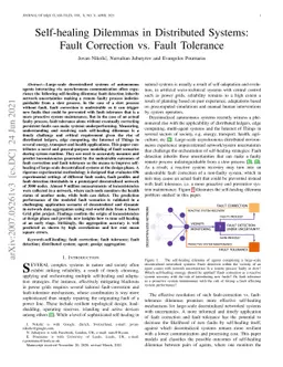 Self-healing Dilemmas in Distributed Systems: Fault Correction vs. Fault
  Tolerance