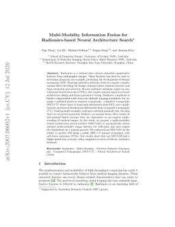 Multi-Modality Information Fusion for Radiomics-based Neural
  Architecture Search