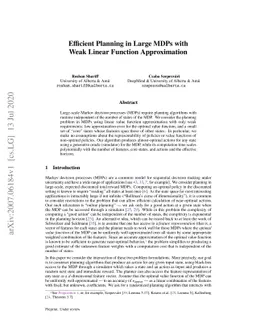 Efficient Planning in Large MDPs with Weak Linear Function Approximation