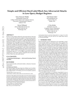 Simple and Efficient Hard Label Black-box Adversarial Attacks in Low
  Query Budget Regimes