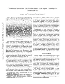 Disturbance Decoupling for Gradient-based Multi-Agent Learning with
  Quadratic Costs