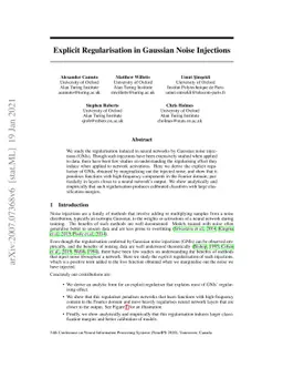 Explicit Regularisation in Gaussian Noise Injections