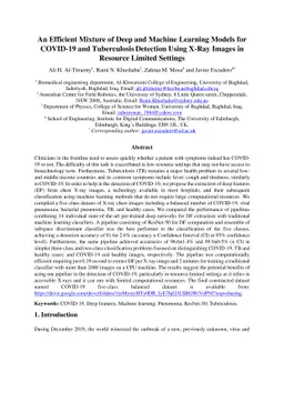 An Efficient Mixture of Deep and Machine Learning Models for COVID-19
  and Tuberculosis Detection Using X-Ray Images in Resource Limited Settings