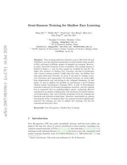 Semi-Siamese Training for Shallow Face Learning