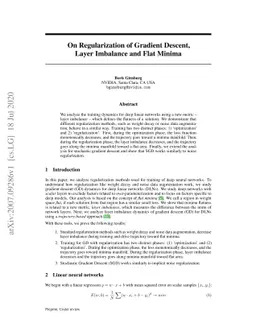 On regularization of gradient descent, layer imbalance and flat minima