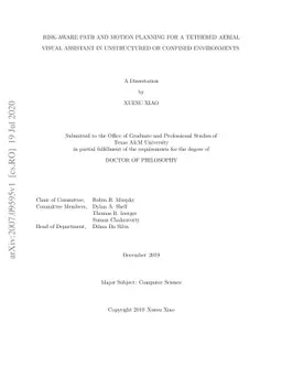 Risk-aware Path and Motion Planning for a Tethered Aerial Visual
  Assistant in Unstructured or Confined Environments