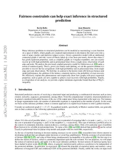 Fairness constraints can help exact inference in structured prediction