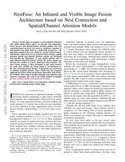 NestFuse: An Infrared and Visible Image Fusion Architecture based on
  Nest Connection and Spatial/Channel Attention Models