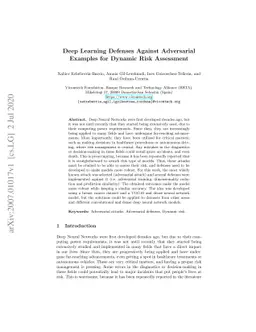 Deep Learning Defenses Against Adversarial Examples for Dynamic Risk
  Assessment