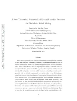 A New Theoretical Framework of Pyramid Markov Processes for Blockchain
  Selfish Mining