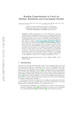 Reading Comprehension in Czech via Machine Translation and Cross-lingual
  Transfer