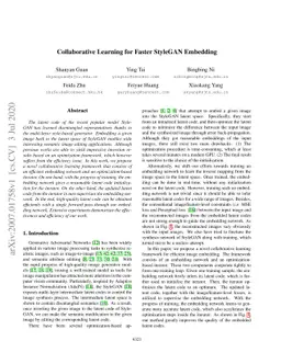 Collaborative Learning for Faster StyleGAN Embedding