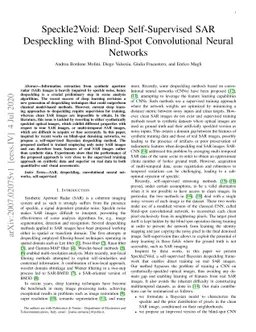 Speckle2Void: Deep Self-Supervised SAR Despeckling with Blind-Spot
  Convolutional Neural Networks