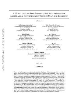 A Novel Multi-Step Finite-State Automaton for Arbitrarily Deterministic
  Tsetlin Machine Learning