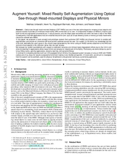 Augment Yourself: Mixed Reality Self-Augmentation Using Optical
  See-through Head-mounted Displays and Physical Mirrors