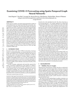 Examining COVID-19 Forecasting using Spatio-Temporal Graph Neural
  Networks