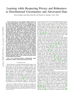 Learning while Respecting Privacy and Robustness to Distributional
  Uncertainties and Adversarial Data