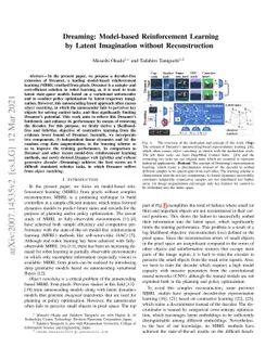 Dreaming: Model-based Reinforcement Learning by Latent Imagination
  without Reconstruction