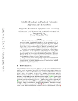 Reliable Broadcast in Practical Networks: Algorithm and Evaluation