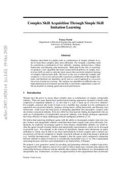 Complex Skill Acquisition Through Simple Skill Imitation Learning