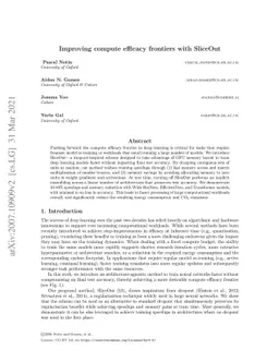 Improving compute efficacy frontiers with SliceOut
