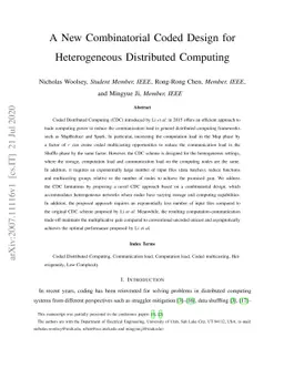 A New Combinatorial Coded Design for Heterogeneous Distributed Computing