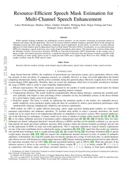 Resource-Efficient Speech Mask Estimation for Multi-Channel Speech
  Enhancement