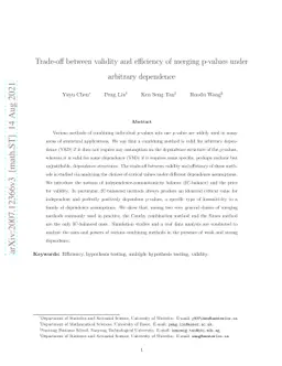 Trade-off between validity and efficiency of merging p-values under
  arbitrary dependence