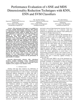 Performance Evaluation of t-SNE and MDS Dimensionality Reduction
  Techniques with KNN, ENN and SVM Classifiers
