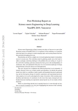 Post-Workshop Report on Science meets Engineering in Deep Learning,
  NeurIPS 2019, Vancouver