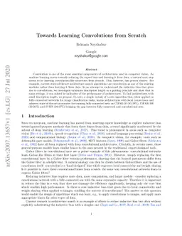 Towards Learning Convolutions from Scratch