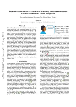 Subword Regularization: An Analysis of Scalability and Generalization
  for End-to-End Automatic Speech Recognition