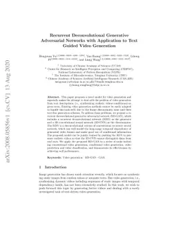 Recurrent Deconvolutional Generative Adversarial Networks with
  Application to Text Guided Video Generation