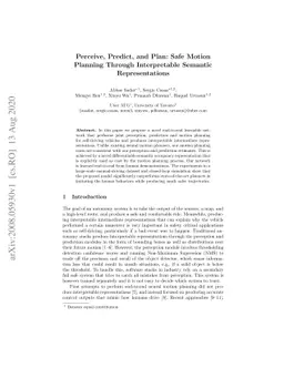 Perceive, Predict, and Plan: Safe Motion Planning Through Interpretable
  Semantic Representations