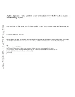 Hybrid Dynamic-static Context-aware Attention Network for Action
  Assessment in Long Videos