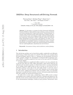 DSDNet: Deep Structured self-Driving Network