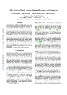 LSTM Acoustic Models Learn to Align and Pronounce with Graphemes