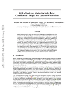 Which Strategies Matter for Noisy Label Classification? Insight into
  Loss and Uncertainty