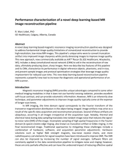 Performance characterization of a novel deep learning-based MR image
  reconstruction pipeline
