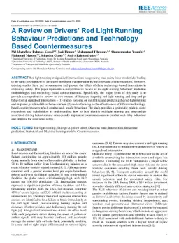 A Review on Drivers Red Light Running Behavior Predictions and
  Technology Based Countermeasures