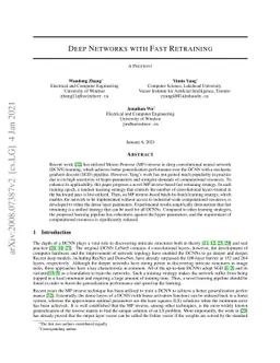 Deep Networks with Fast Retraining