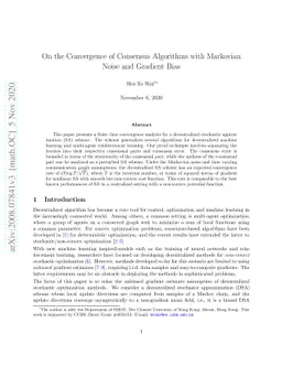 On the Convergence of Consensus Algorithms with Markovian Noise and
  Gradient Bias