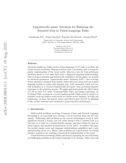 Linguistically-aware Attention for Reducing the Semantic-Gap in
  Vision-Language Tasks