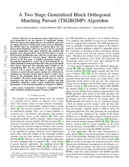 A Two Stage Generalized Block Orthogonal Matching Pursuit (TSGBOMP)
  Algorithm