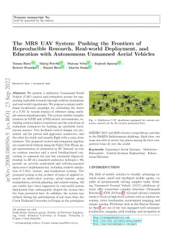The MRS UAV System: Pushing the Frontiers of Reproducible Research,
  Real-world Deployment, and Education with Autonomous Unmanned Aerial Vehicles