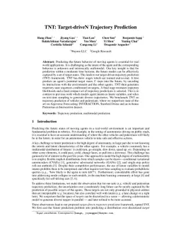 TNT: Target-driveN Trajectory Prediction