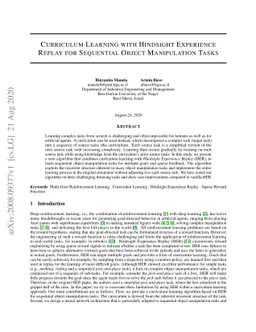 Curriculum Learning with Hindsight Experience Replay for Sequential
  Object Manipulation Tasks